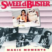 Sweet D'buster - Magic Moments (1992)