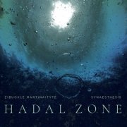 Synaesthesis and Žibuoklė Martinaitytė - Hadal Zone (2023) [Hi-Res]