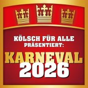VA - Karneval 2026 (präsentiert von Kölsch für Alle) (2026) Hi-Res