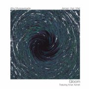 Afra Mussawisade - Gloom (2022)
