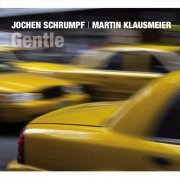 Jochen Schrumpf - Gentle (2022)