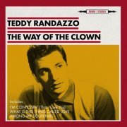 Teddy Randazzo - The Way of the Clown (2015)