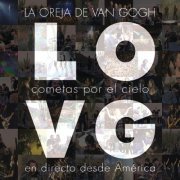 La Oreja de Van Gogh - Cometas por el Cielo en Directo Desde América (2012) Hi-Res