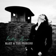 Mary and the Pigeons - Into Air (2016)