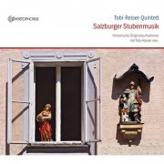Tobi Reiser Quintet - Salzburger Stubenmusik: Historische aufnahmen mit Tobi Reiser Sen (2010)