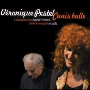 Veronique Pestel, Michel Précastelli - Canis bulle (Deux pianos, en public) (2005)