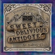 Perpetual Groove - Sweet Oblivious Antidote (20th Anniversary Edition) (2023)