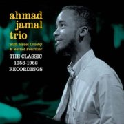 Ahmad Jamal Trio - The Classic 1958-1962 Recordings (2013) [CDRip]