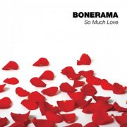 Bonerama - So Much Love (2026)