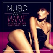 VA - Music and Wine, Vol. 1 (25 Soulsetters) (2020)