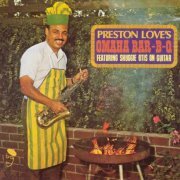 Preston Love - Omaha Bar-B-Q (1969) [2001]