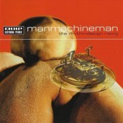 ManMachineMan - The Rhythmdesign Rising (1997)