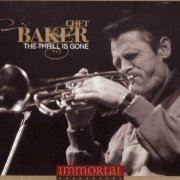 Chet Baker - The Thrill Is Gone (2011)