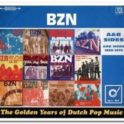 BZN - The Golden Years Of Dutch Pop Music (A&B Sides And More 1968-1976) [2CD] (2016)