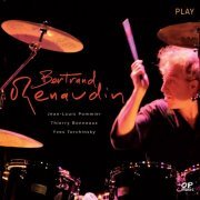 Bertrand Renaudin - Play (2013)