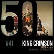 King Crimson - Groon [KC50, Vol. 41] (2019) [Hi-Res]