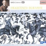 Concerto Köln, Werner Ehrhardt - Durante: Concerti Nos. 1-5, 8 (2006) [SACD]