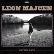 Leon Majcen - Better Days (2025) [Hi-Res]