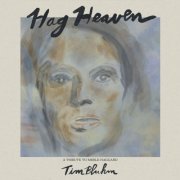 Tim Bluhm - Hag Heaven: A Tribute To Merle Haggard (2020)