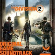 Ola Strandh - Tom Clancy's the Division 2 (Original Game Soundtrack) (2019) [Hi-Res]