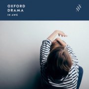 Oxford Drama - In Awe (2015)