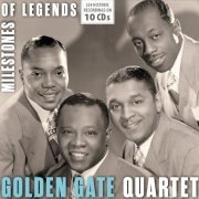 Milestones of Legends: Golden Gate Quartet, Vol. 1-10 (2018)