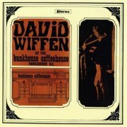 David Wiffen - At The Bunkhouse Coffeehouse (Live) (2021)