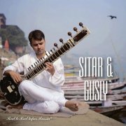 Ivan Muralov, Kirill Bogomilov - Sitar & Gusly (2019)