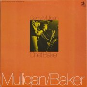 Gerry Mulligan, Chet Baker - Mulligan / Baker (1972) LP