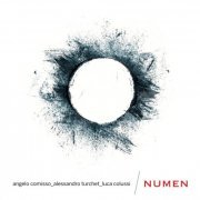 Angelo Comisso, Alessandro Turchet, Luca Colussi - Numen (2021)