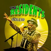 The Residents - Are Faceless! (2024)