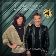 Thomas Anders - …Sings Modern Talking: In the Middle of Nowhere (2025) [Hi-Res]