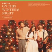 Lady A - On This Winter's Night (Volume 2) (2025) [Hi-Res]