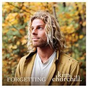 Kim Churchill - Forgetting (2019) Hi Res