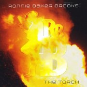 Ronnie Baker Brooks - The Torch (2006)