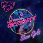 Mr Absolutt - Show Girls (2015)