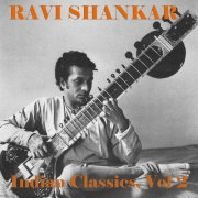 Ravi Shankar - Indian Classics, Vol 2 (2020)