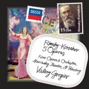 Mariinsky Orchestra, Valery Gergiev - Rimsky-Korsakov: 5 Operas (2011)