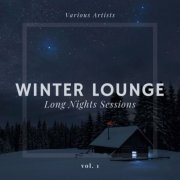 VA - Winter Lounge (Long Nights Sessions, Vol. 1) (2019)