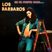 Los Barbaros - En la Fiesta Con… (1975/2023)