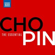 Various Artists - The Essential Chopin (2024)