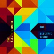 The Electric Word - The Electric Word (2024)