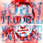 John Trudell - Wounded Indians (2025) [Hi-Res]
