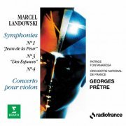 Georges Pretre - Landowski: Symphonies Nos. 1 "Jean de la Peur", 3 "Des espaces", 4 & Concerto pour violon (2024)