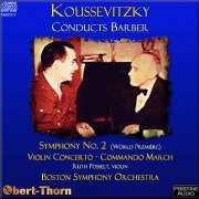 Serge Koussevitzky - Koussevitzky conducts Barber (1944/49) [2010]