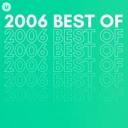 VA - 2006 Best of by uDiscover (2023)