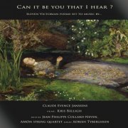 Claude-Evence Janssens, Kris Belligh, Jean-Philippe Collard Neven, Amôn String Quartet, Adrien Tyberghein - Can it be you that I hear (2023) [Hi-Res]