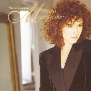 Melissa Manchester - The Essence Of Melissa Manchester (1997)