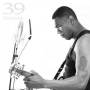 Kent Burnside - 39 (2020)