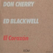 Don Cherry, Ed Blackwell - El Corazon (1982) 320 kbps